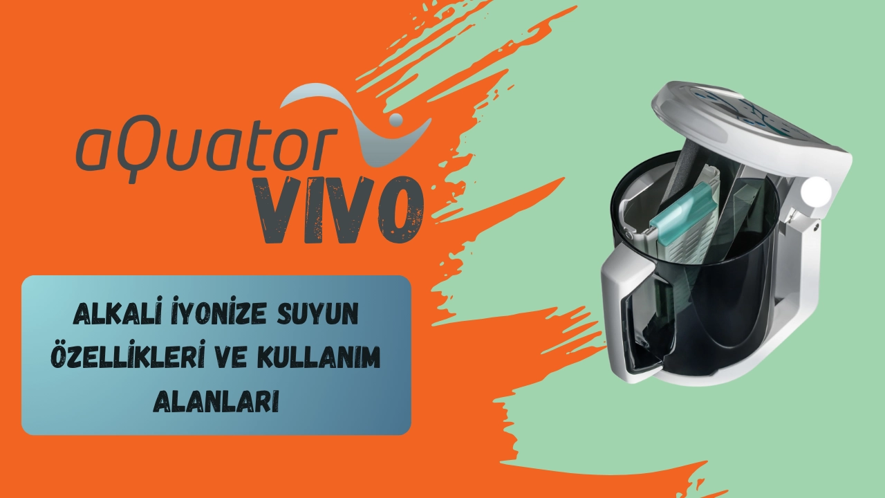 Alkali İyonize Suyun Özellikleri ve Kullanım Alanları