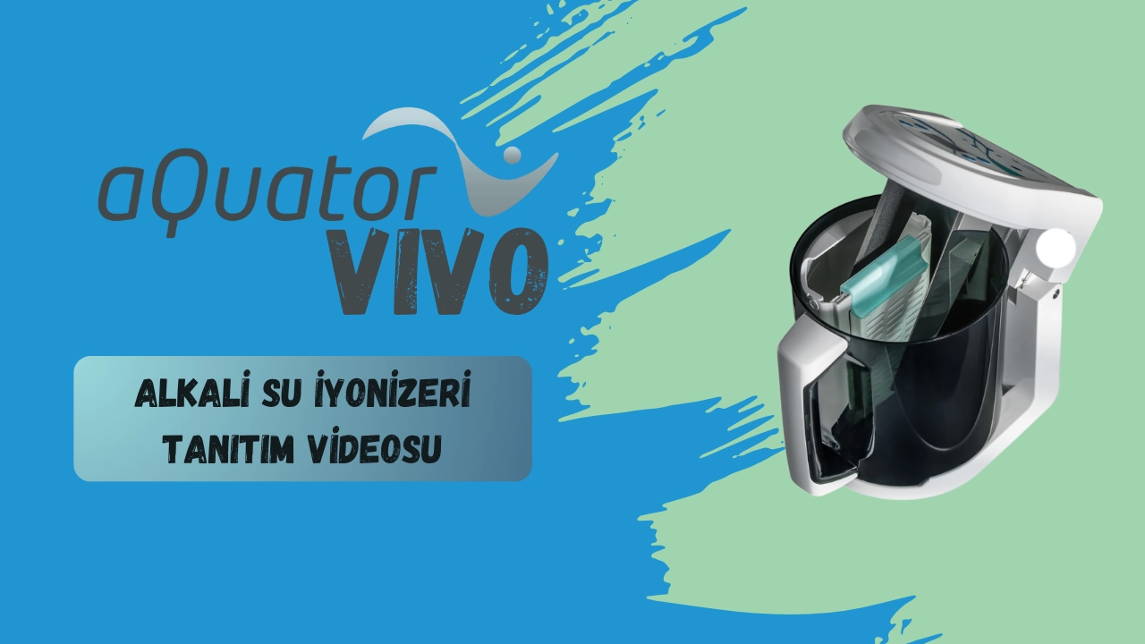 aQuator Vivo  Alkali Su İyonizeri Tanıtım Videosu