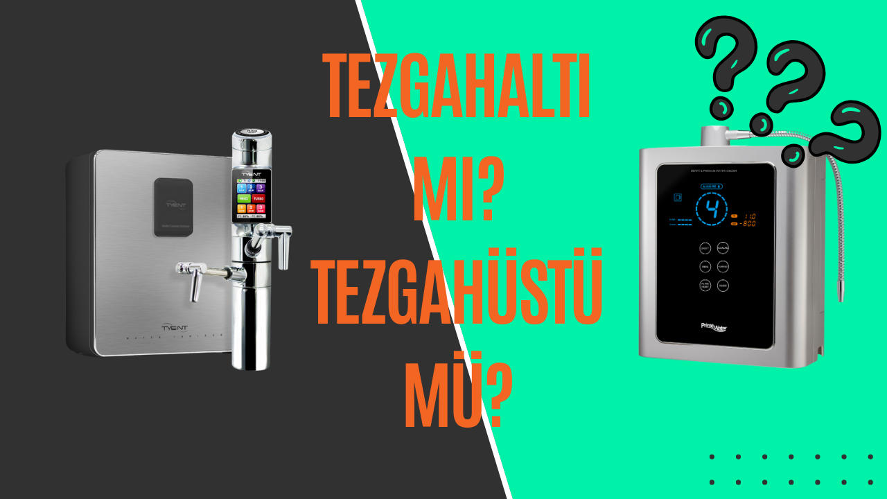 Tezgahüstü mü Tezgahaltı mı?