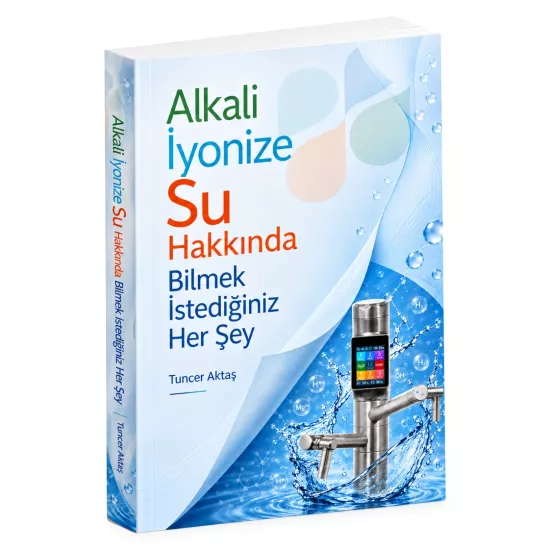 Alkali İyonize Su Kitabı – Tuncer Aktaş | Asyata